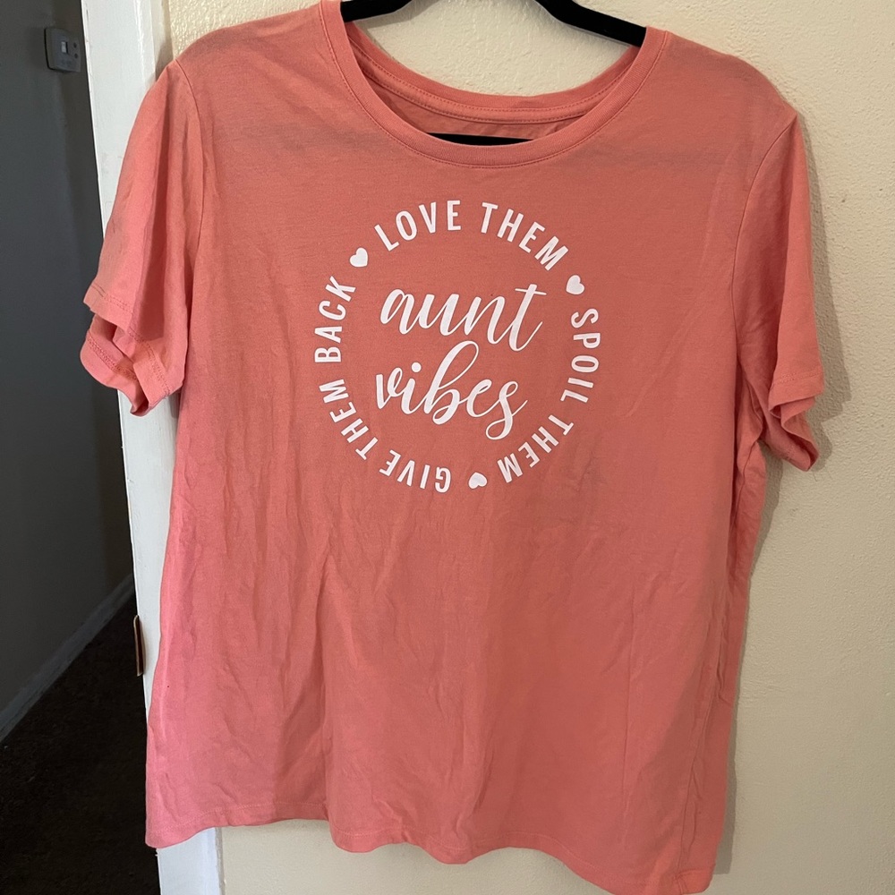 “Aunt vibes” peach colored T-shirt